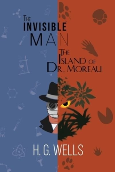Cover for H G Wells · H. G. Wells Double Feature - The Invisible Man and The Island of Dr. Moreau (Reader's Library Classics) (Paperback Bog) (2021)