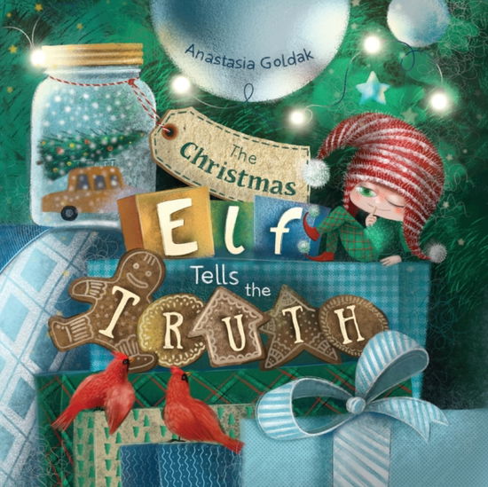 Cover for Anastasia Goldak · The Christmas Elf Tells the Truth (Paperback Book) (2022)