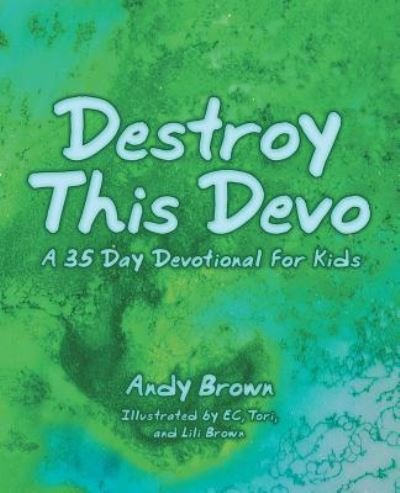 Cover for Andy Brown · Destroy This Devo (Pocketbok) (2019)