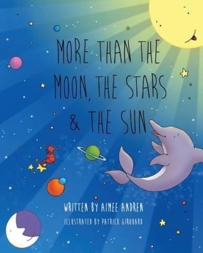 Cover for Aimee Andren · More Than the Moon, the Stars &amp; the Sun (Paperback Book) (2018)