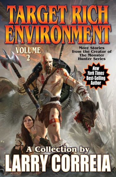 Cover for Larry Correia · Target Rich Environment, Volume 2 (Hardcover Book) (2019)