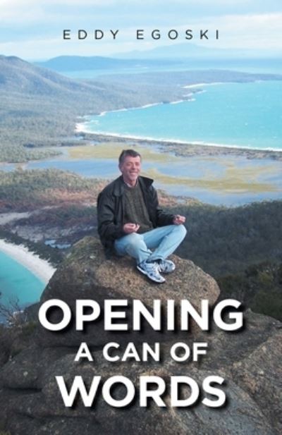 Cover for Eddy Egoski · Opening a Can of Words (Book) (2022)