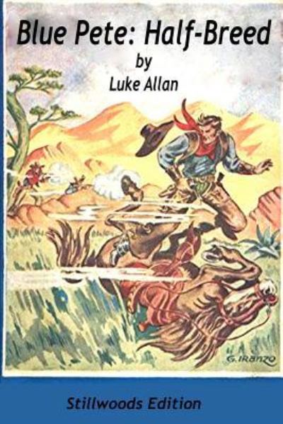 Cover for Luke Allan · Blue Pete (Paperback Book) (2017)