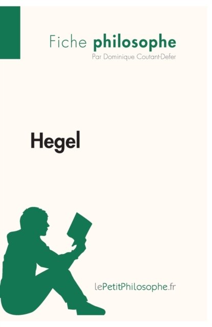 Cover for Dominique Coutant-Defer · Hegel (Fiche philosophe) (Paperback Bog) (2013)