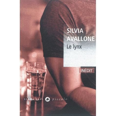 Cover for Silvia Avallone · Le lynx (Paperback Book) (2012)