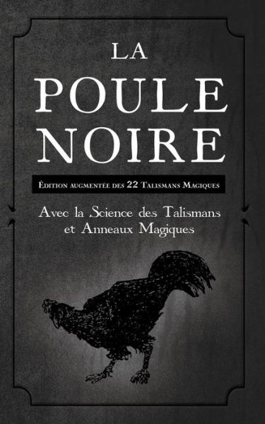 Cover for Inconnu · La Poule Noire (Paperback Book) (2019)