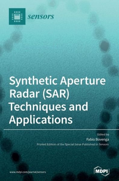 Cover for Bovenga Fabio · Synthetic Aperture Radar (SAR) Techniques and Applications (Hardcover Book) (2020)