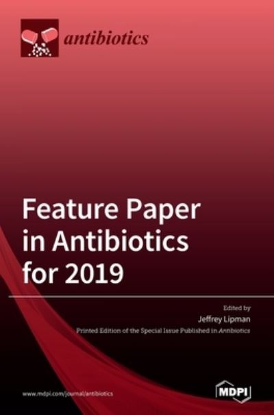 Cover for Jeffrey Lipman · Feature Paper in Antibiotics for 2019 (Hardcover Book) (2020)