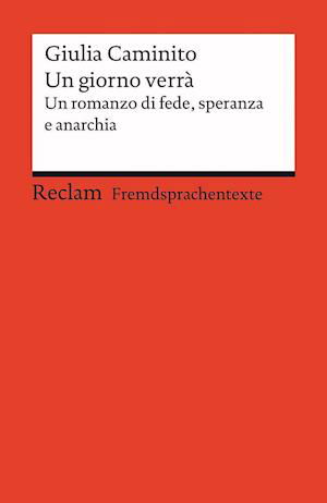 Un giorno verrà - Giulia Caminito - Böcker - Reclam Philipp Jun. - 9783150141229 - 5 november 2021