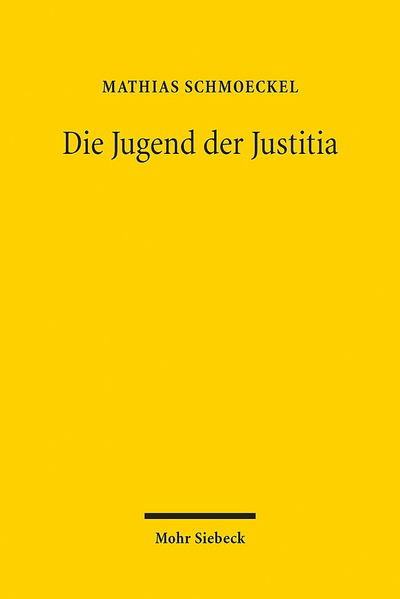 Cover for Mathias Schmoeckel · Die Jugend der Justitia: Archaologie der Gerechtigkeit im Prozessrecht der Patristik (Paperback Book) [German, 1. Auflage. edition] (2013)