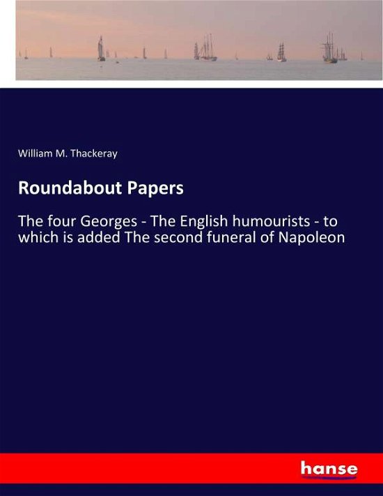 Cover for Thackeray · Roundabout Papers (Bok) (2017)