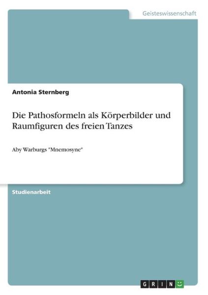 Cover for Sternberg · Die Pathosformeln als Körperb (Book)