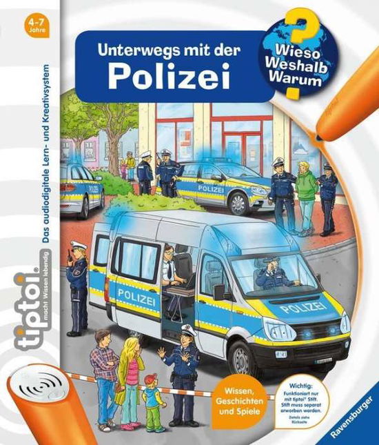 Cover for Karolin Küntzel · Tiptoi. Unterwegs Mit Der Polizei (Buch)