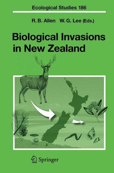 Cover for R B Allen · Biological Invasions in New Zealand - Ecological Studies (Hardcover Book) [2006 edition] (2006)
