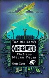 Cover for T. Williams · Otherland.2 Fluß aus.Feuer (Bok)