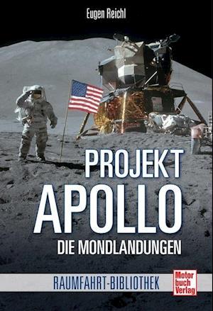 Cover for Reichl · Projekt Apollo - Mondlandungen (Book)