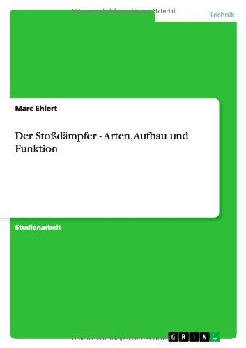 Cover for Ehlert · Der Stoßdämpfer - Arten, Aufbau (Bog) [German edition] (2011)