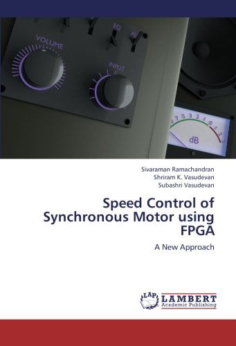 Cover for Subashri Vasudevan · Speed Control of Synchronous Motor Using Fpga: a New Approach (Taschenbuch) (2012)