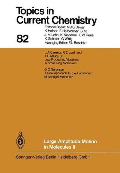 Large Amplitude Motion in Molecules II - Topics in Current Chemistry - Kendall N. Houk - Livres - Springer-Verlag Berlin and Heidelberg Gm - 9783662154229 - 20 novembre 2013