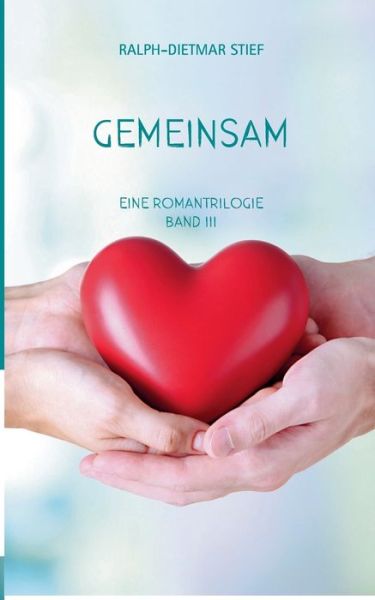 Cover for Ralph-Dietmar Stief · Gemeinsam (Paperback Book) (2020)