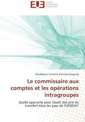 Cover for Gbaguidi · Le commissaire aux comptes et (Bog)