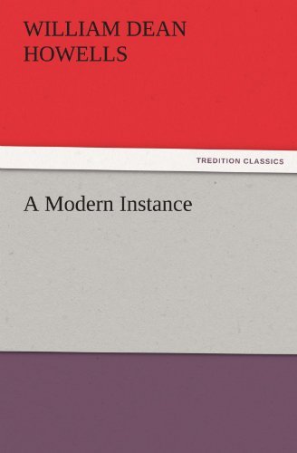 Cover for William Dean Howells · A Modern Instance (Tredition Classics) (Paperback Bog) (2011)