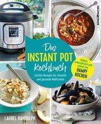 Cover for Randolph · Das Instant-Pot-Kochbuch (Book)