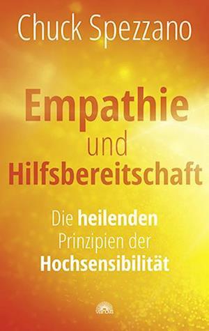 Cover for Chuck Spezzano · Empathie und Hilfsbereitschaft (Bok) (2023)