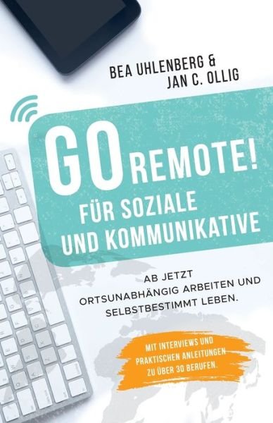 Cover for Uhlenberg · GO REMOTE! Für Soziale und Ko (Buch) (2018)