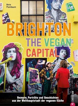 Cover for Anna Plumbaum · Brighton. The Vegan Capital (Bog) (2023)