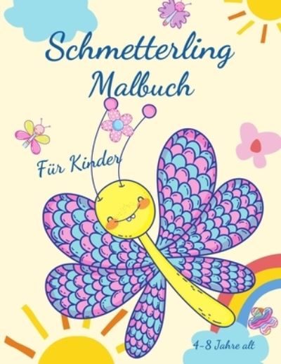 Cover for Education Colouring · Schmetterling-Malbuch fur Kinder von 4-8 Jahren (Paperback Book) (2021)