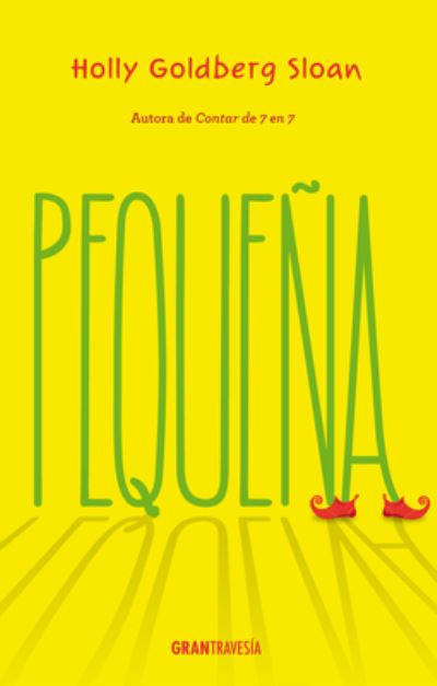 Cover for Holly Goldberg Sloan · Pequeña (Paperback Book) (2019)