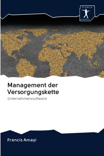 Cover for Francis Amayi · Management der Versorgungskette (Paperback Book) (2020)