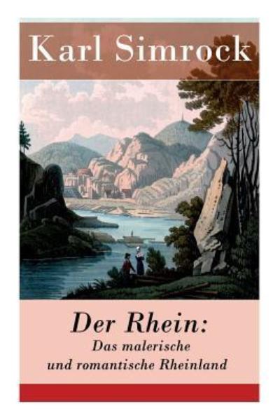 Cover for Karl Simrock · Der Rhein (Taschenbuch) (2018)