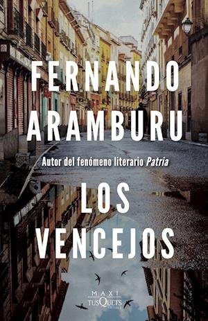 Cover for Fernando Aramburu · Los vencejos (Pocketbok) (2023)