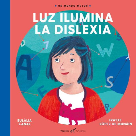 Cover for Eulalia Canal · Luz ilumina la dislexia (Hardcover Book) (2021)