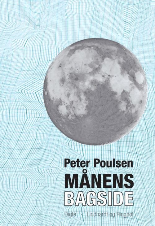 Cover for Peter Poulsen · Månens bagside (Hæftet bog) [1. udgave] (2014)