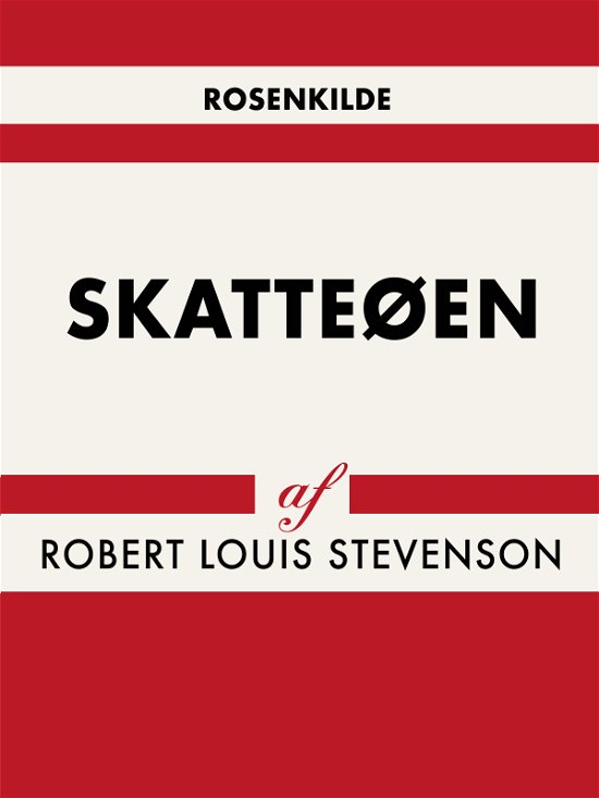 Cover for Robert Louis Stevenson · Verdens klassikere: Skatteøen (Sewn Spine Book) [1er édition] (2018)
