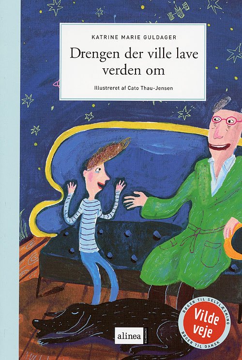 Cover for Katrine Marie Guldager · Vilde veje., 4: Drengen der ville lave verden om (Sewn Spine Book) [2.º edición] (2004)