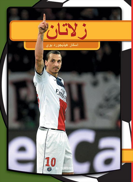 Cover for Asker Hedegaard Boye · Min første bog - arabisk: Zlatan (arabisk) (Innbunden bok) [1. utgave] (2016)