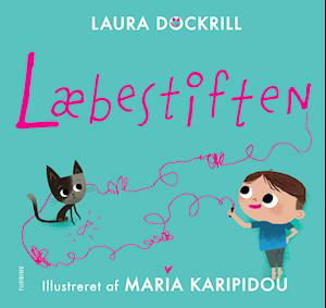 Cover for Laura Dockrill · Læbestiften (Hardcover bog) [1. udgave] (2020)