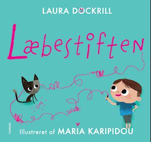 Cover for Laura Dockrill · Læbestiften (Hardcover bog) [1. udgave] (2020)