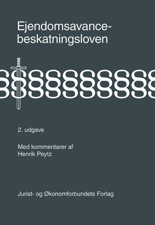 Ejendomsavancebeskatningsloven - Peytz H - Livros - Djøf Forlag - 9788757426229 - 11 de novembro de 2015