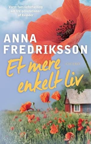 Pensionat Pomona: Et mere enkelt liv - Anna Fredriksson - Bøger - Cicero - 9788763861229 - 26. marts 2020