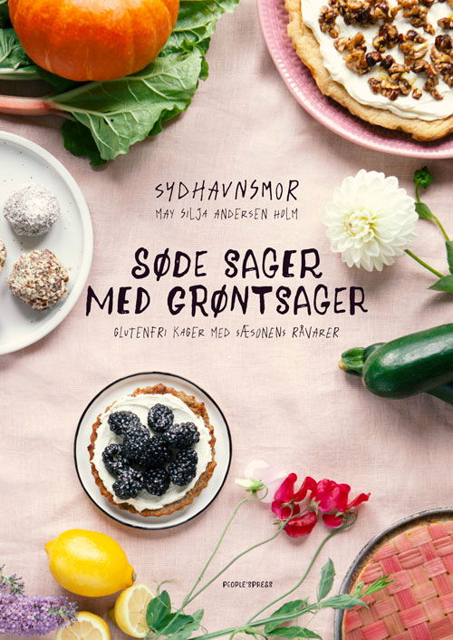 Cover for May Holm · Søde sager med grøntsager (Indbundet Bog) [1. udgave] (2020)