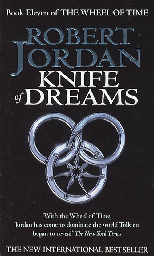 Cover for Robert Jordan · Wheel of Time, 11: Knife of Dreams (Paperback Bog) [1. udgave] (2006)