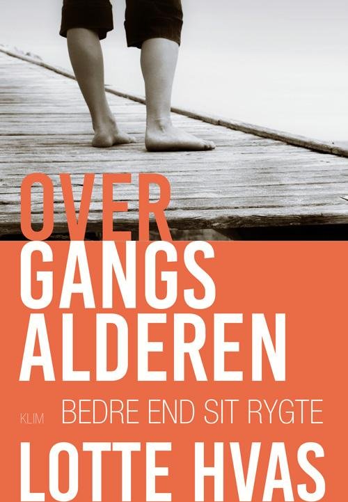 Cover for Lotte Hvas · Overgangsalderen (Hæftet bog) [1. udgave] (2017)