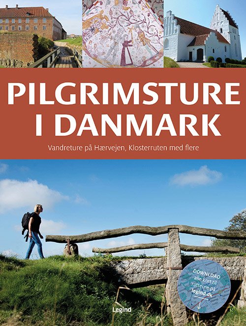 Pilgrimsture i Danmark - Jørgen Hansen - Livros - Legind - 9788771554229 - 3 de abril de 2018