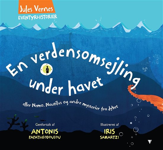 Cover for Jules Verne og Antonis Papatheodoulou · En verdensomsejling under havet (Gebundesens Buch) [1. Ausgabe] (2024)