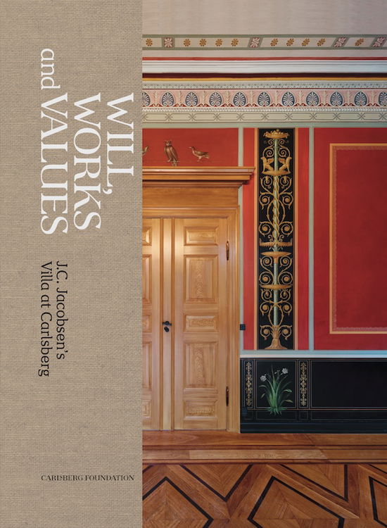 Cover for Birgitte Possing, Peter Thule Kristensen, Christoffer Thorborg, Birgitte Anderberg, Kristian Hvidtfelt Nielsen og Kristine Jensen · Will, Works and Values (Bound Book) [1e uitgave] (2022)